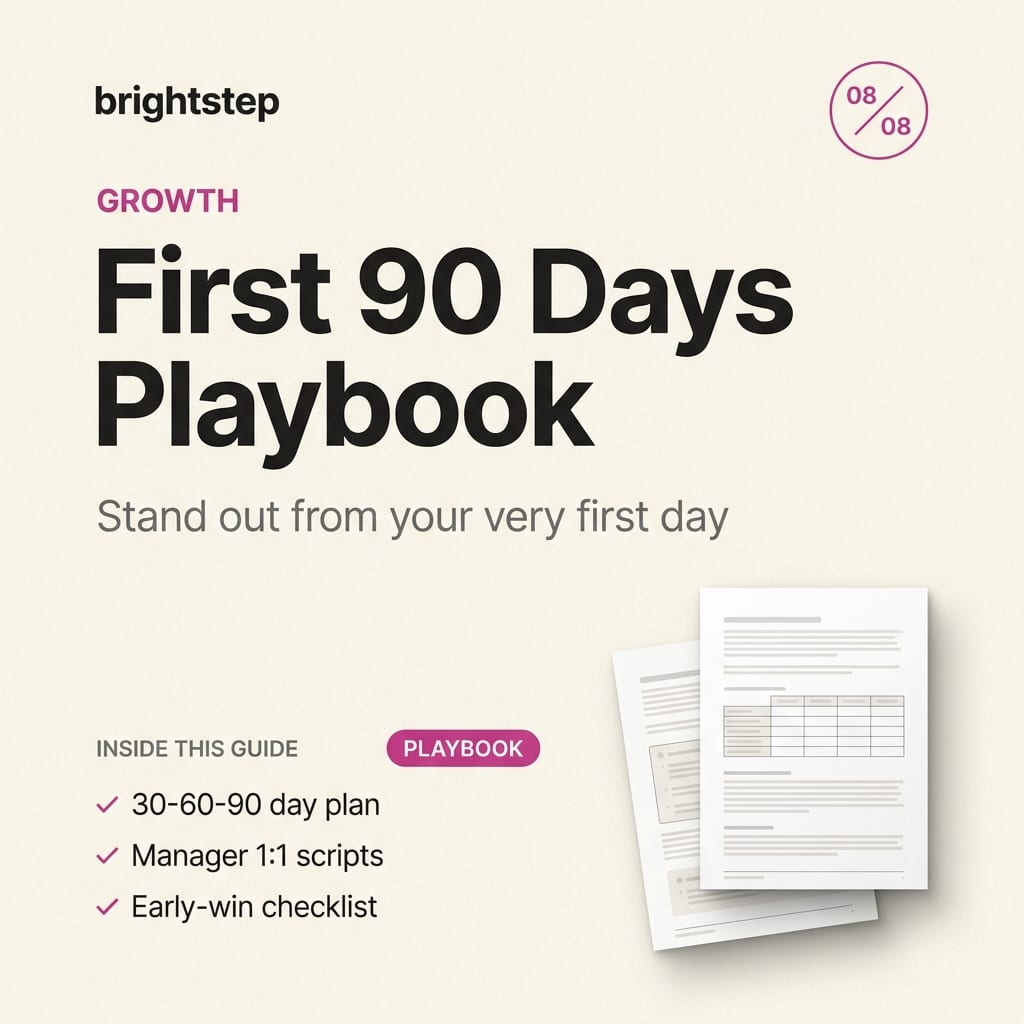 First 90 Days Career Playbook — Brightstep guide cover